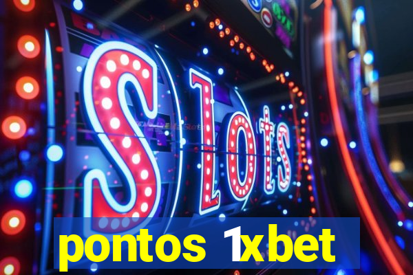 pontos 1xbet