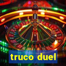 truco duel