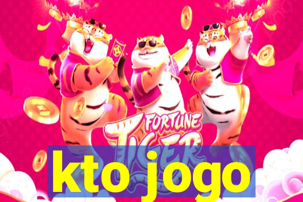 kto jogo