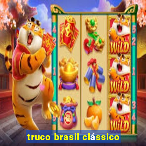 truco brasil clássico