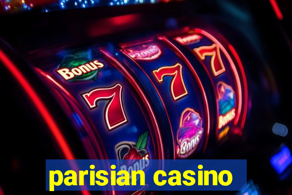 parisian casino