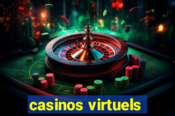 casinos virtuels