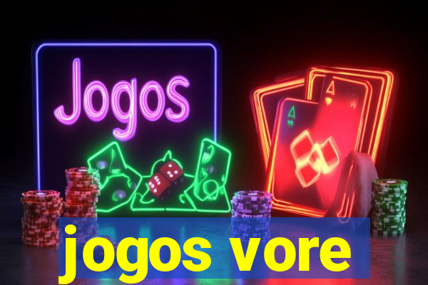 jogos vore