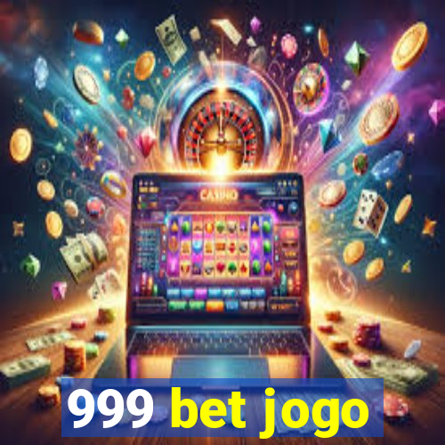 999 bet jogo