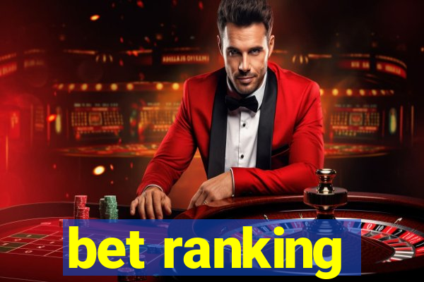 bet ranking