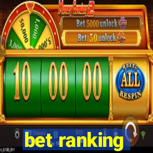 bet ranking