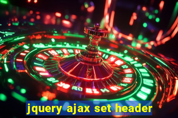 jquery ajax set header