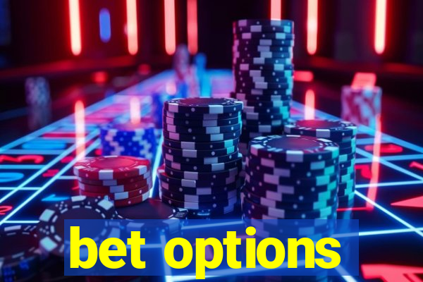 bet options