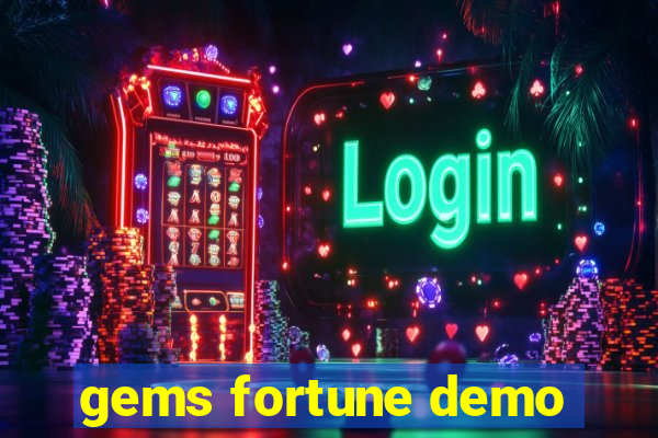 gems fortune demo