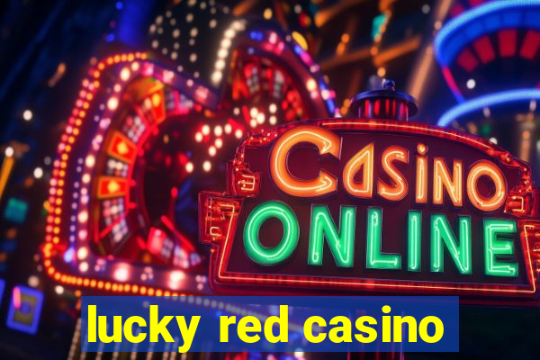 lucky red casino