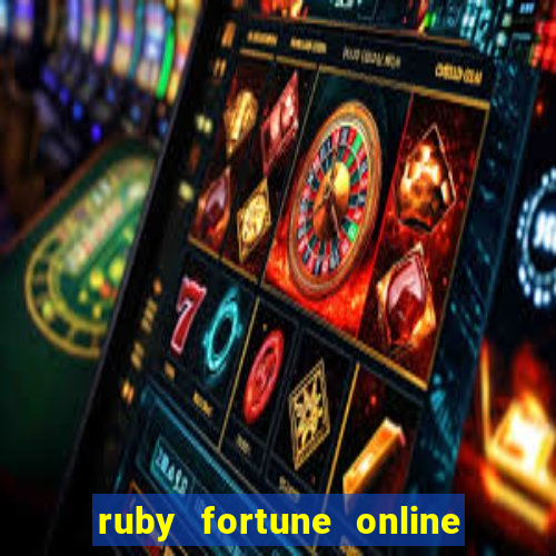 ruby fortune online casino chile