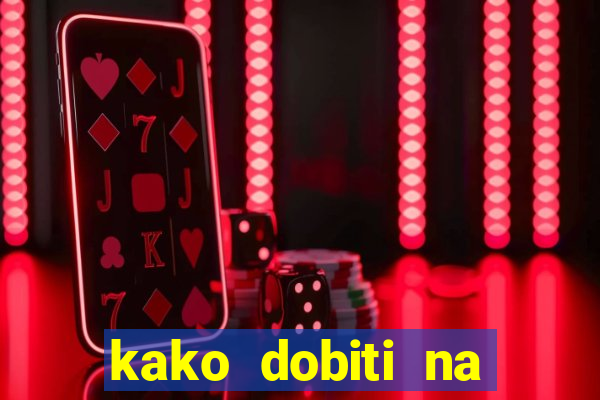 kako dobiti na slot aparatu