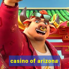 casino of arizona