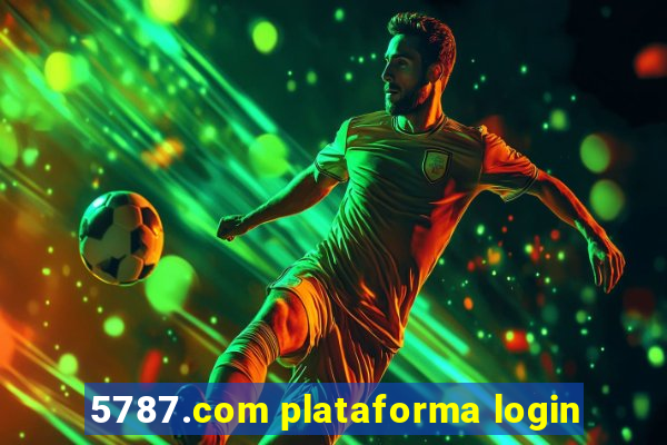 5787.com plataforma login