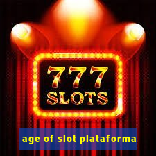 age of slot plataforma