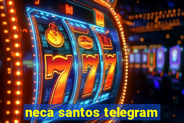 neca santos telegram