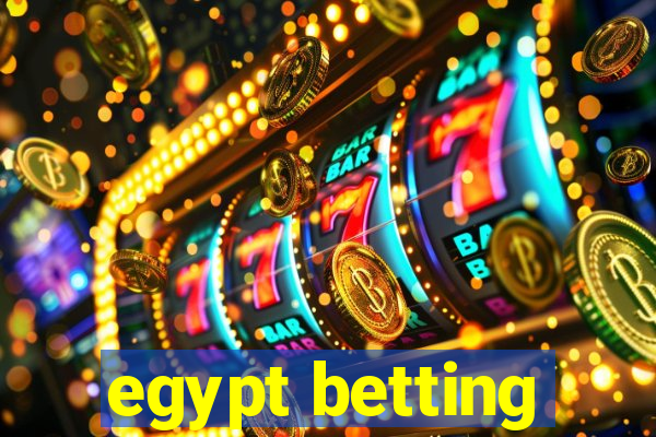 egypt betting