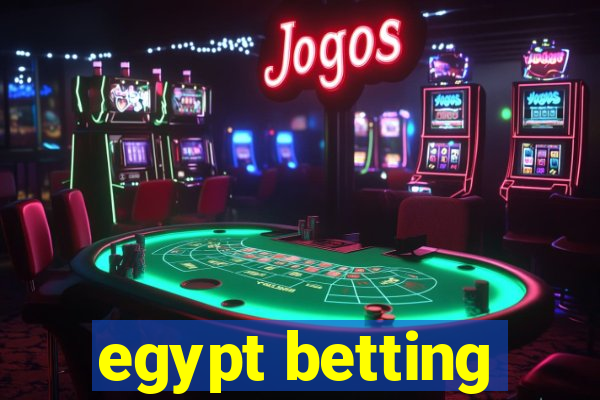 egypt betting