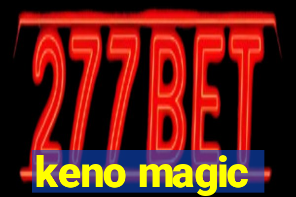 keno magic