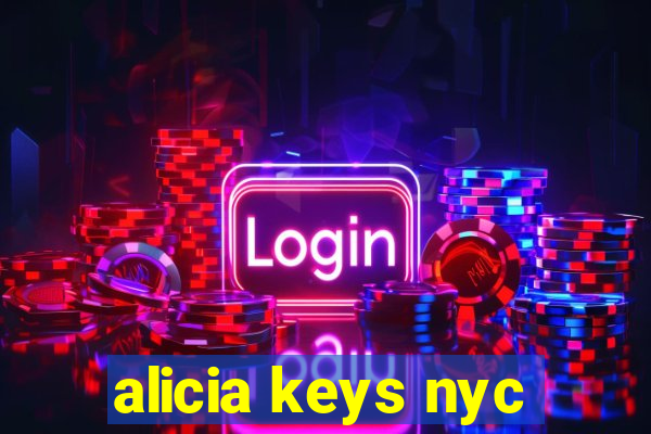 alicia keys nyc