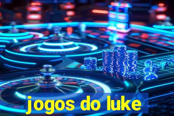 jogos do luke