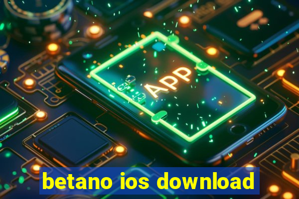 betano ios download