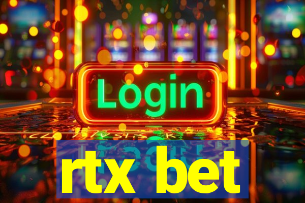 rtx bet