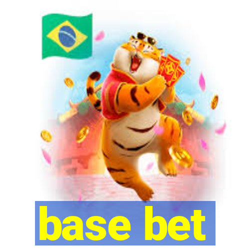 base bet