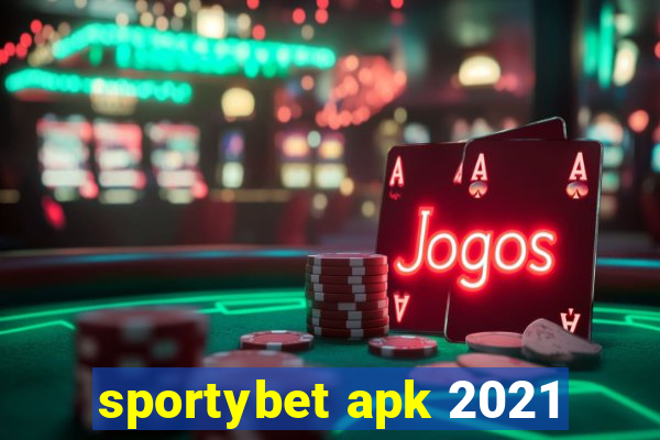 sportybet apk 2021