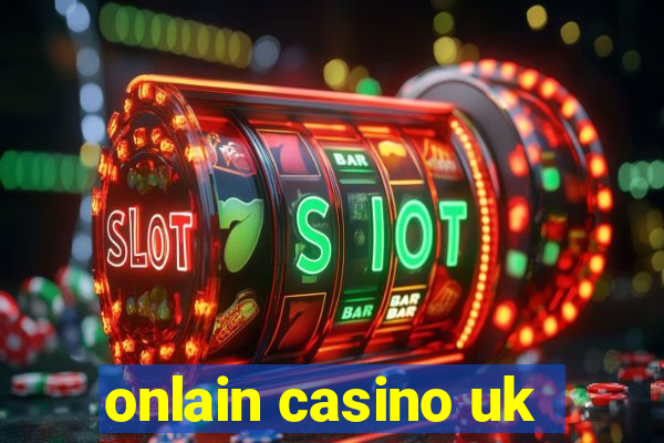 onlain casino uk