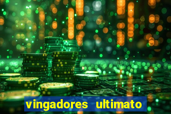 vingadores ultimato filme completo dublado google drive