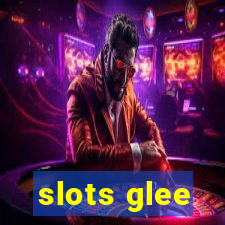 slots glee