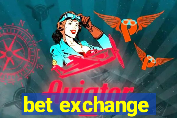 bet exchange