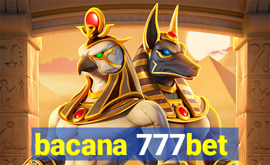 bacana 777bet