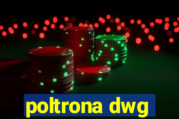 poltrona dwg