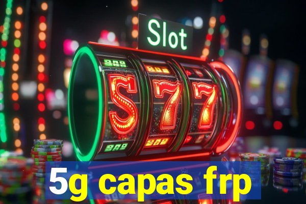 5g capas frp