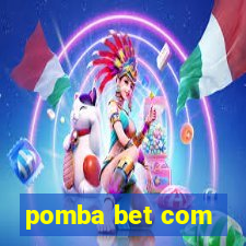 pomba bet com