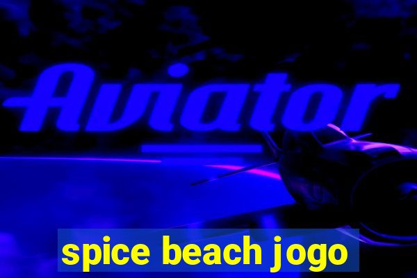 spice beach jogo