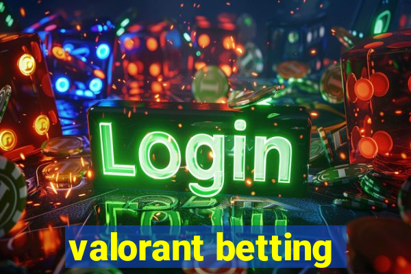 valorant betting