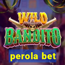 perola bet