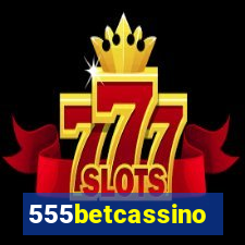 555betcassino