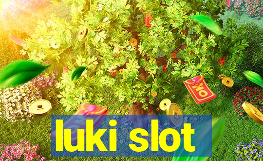 luki slot