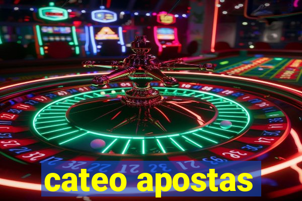 cateo apostas