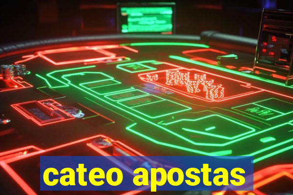 cateo apostas