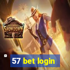 57 bet login