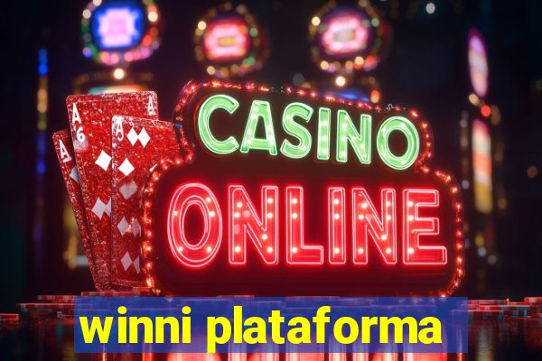 winni plataforma