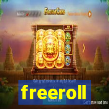 freeroll