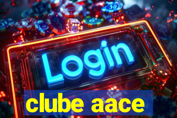 clube aace