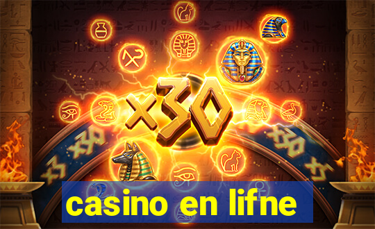 casino en lifne