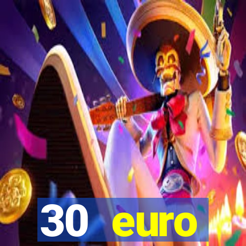 30 euro startguthaben online casino